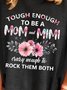 Tough Enough To Be A  MOM AND MIMI Shirt