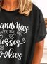Grandmas Never Run Out Of Kisses Shirt