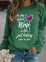 A day Without Wine Women's Sweatshirts