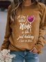A day Without Wine Women's Sweatshirt