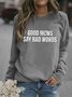 Good Moms Say Bad Words Women's Sweatshirts