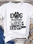 DOG MOTHER WINE LOVER Short Sleeve Casual Woman's T-Shirts & Tops