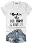 Rockin' The Dog Mom And Aunt Life Funny Alphabet Graphic Tee