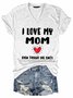 I Love My Mom Even Though She Farts T-shirt