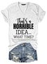 That's A Horrible Idea What's Time Graphic Short Sleeve V-Neck Loose Tee