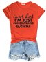 I'm Not Short I 'm Concentrated Awesome Short Sleeve Letter Casual Printed Woman Tee