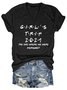 Girls Trip 2021 Graphic Short Sleeve Round Neck Casual Tee