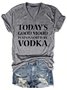 Today's Good Mood Is Sponsored By Vodka Tee