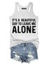 It's A Beautiful Day To Leave Me Alone, Funny Anti Social Women's T-Shirt
