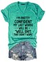My Last Words T-Shirt Graphic Funny Saying V Neck Tee