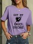 Got My Fauci Ouchie Women Tee