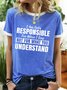 I Am Only Responsible For What I Say Letter Graphic Ringer Tee