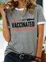 Fully Vaccinated Women’s Casual Short Sleeve Shift T-shirt
