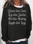 Coco Jackie Audrey Lucy Relaxed Sweatshirts