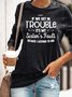 If We Get In Trouble It's My Sisters Fault Women‘s Long Sleeve Shift Crew Neck Sweatshirts