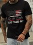 We The People Are Pissed Off Crew Neck Cotton-Blend Shirts & Tops