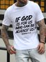 If God Is For Us Who Can Be Against Us  Shirts & Tops