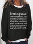 Breaking News Long Sleeve Casual Cotton-Blend Sweatshirt