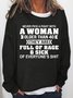 Never Pick A Fight With A Woman Older Than 40 Women‘s Sweatshirts