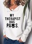 My Therapist Women's Lapel Letter Loosen Sweatshirts