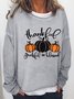 Thankful Grateful And Blessed Thanksgiving Cotton Blends Casual Sweatshirts