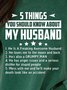 Five Things About My Husband Sweatshirt