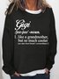 Women's Gigi Like A Grandmother But So Much Cooler Casual Sweatshirt
