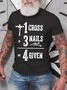 1 Cross + 3 Nails = 4 Given The Holy Cross Jesus T-shirt