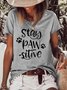 Stay paw-sitive Women's T-shirt