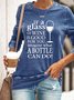 If A Glass of Wine Letter Casual Sweatshirts