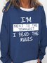 I'm Next To The Youngest I Bend The Rules Women's Sweatshirts