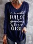 In A World Full Of Grandmas Be A Gigi Cotton Blends Shirts & Tops