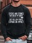 Sticks And Stones May Break My Bones But Hollow Points Expand On Impact Cotton Blends Crew Neck Casual Sweatshirt