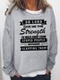 Oh Lord Give Me Strength To Away From Stupid People Sweatshirts