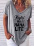 Rockin The Nana Life V-neck Short Sleeve T-shirt