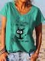 I‘m Sorry Did I Roll My Eyes Out Loud Funny Cat T-shirt