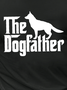The Dogfather Funny Print Casual Short Sleeve T-Shirt