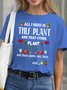 Women's Funny Plant Lover Letters Short Sleeve T-shirt