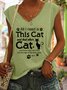 Funny All I Need Is This Cat Cat Lover Letter Casual Knit Tank