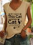 Funny All I Need Is This Cat Cat Lover Letter Casual Knit Tank