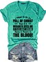 I Want to Be So Full Of Christ That Is A Mosquito Bites Me It Flies Away Singing There Is Power In The Blood V Neck Casual Short Sleeve T-Shirt