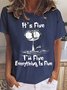 It's Fine I'm Fine Everything Is Fine Women's Short Sleeve T-Shirt