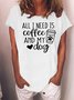 All I Want Is Coffee And My Dog T-Shirt Funny Saying Shirt for Dog Lover