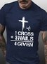 1 Cross 3 Nails Forgiven Christian Easter Gift T-Shirt