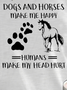 Dogs And Horse Make Me Happy Funny Casual Tank