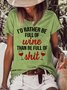 Funny I'd Rather Be Full Of Wine Casual Letter Short Sleeve Tops