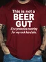 Funny Beer Shirts This Is Not A Beer Gut Cotton Casual Short Sleeve T-Shirt