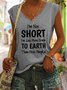 I Am Not Short I Am Just More Down to Earth Funny Sayings Womens Casual Basics Knit