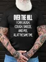 Mens Funny Letter Print Over The Hill Round Neck Casual Cotton Short Sleeve T-Shirt