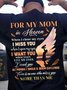 For My Mom In Heaven When I Close My Eyes I Miss You Casual Cotton Crew Neck Short Sleeve T-Shirt